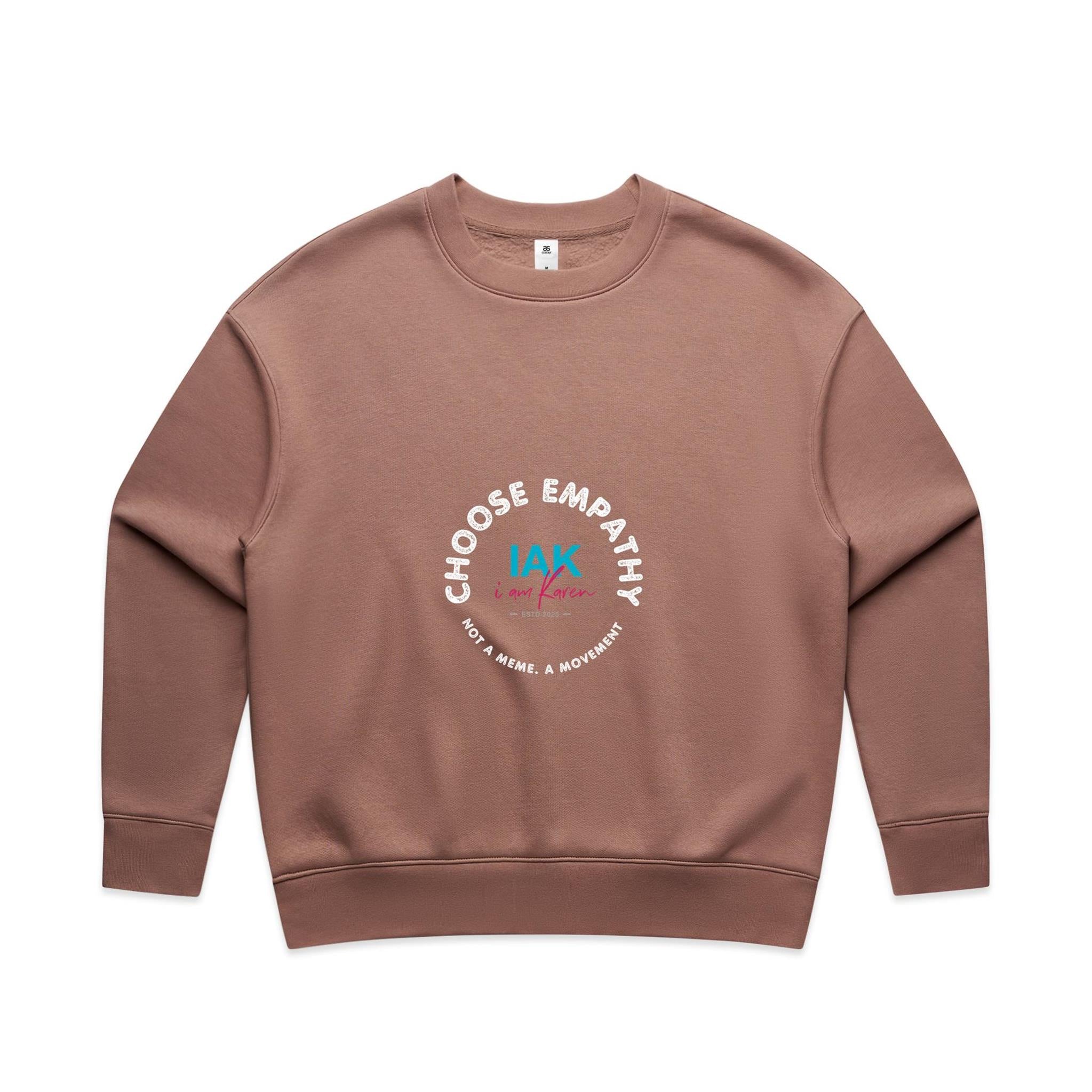 Choose Empathy | AS Colour Wo's Relax Crew