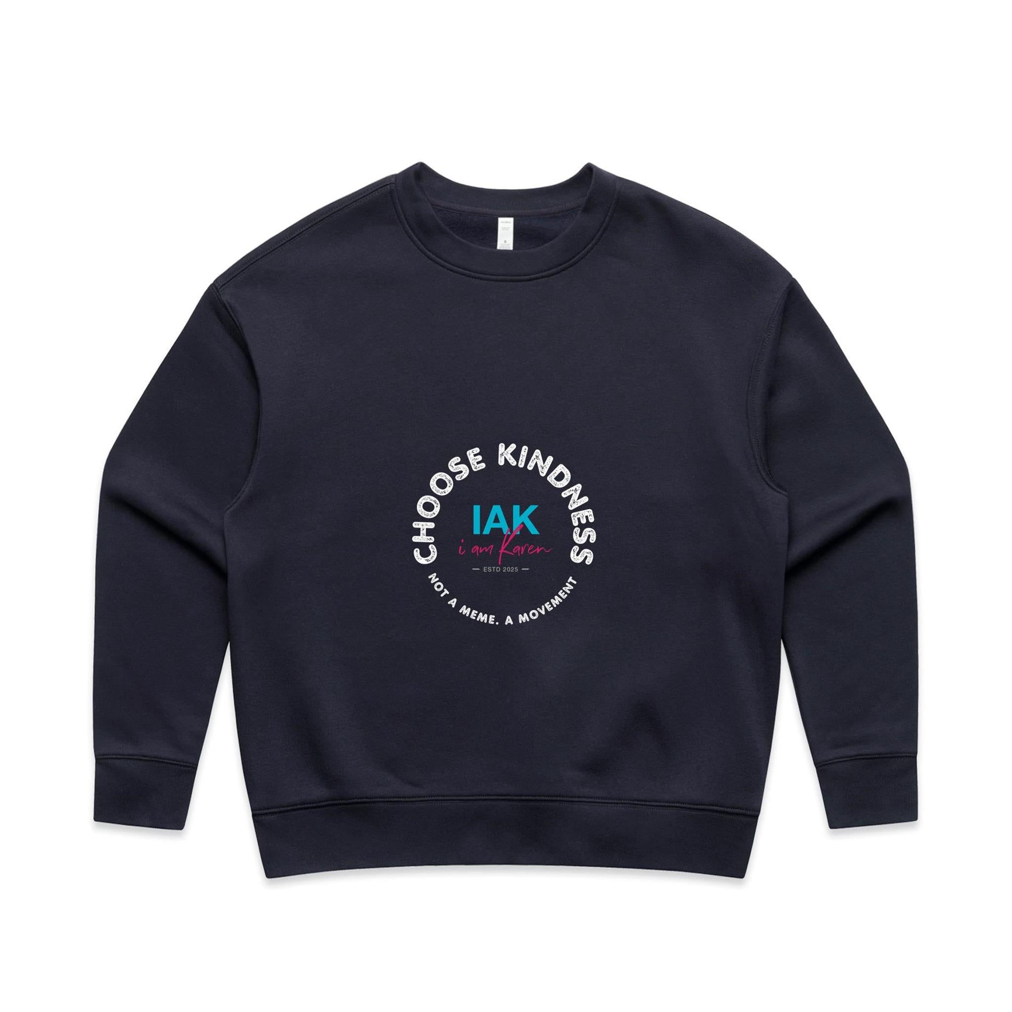 Choose Kindness | AS Colour Wo's Relax Crew