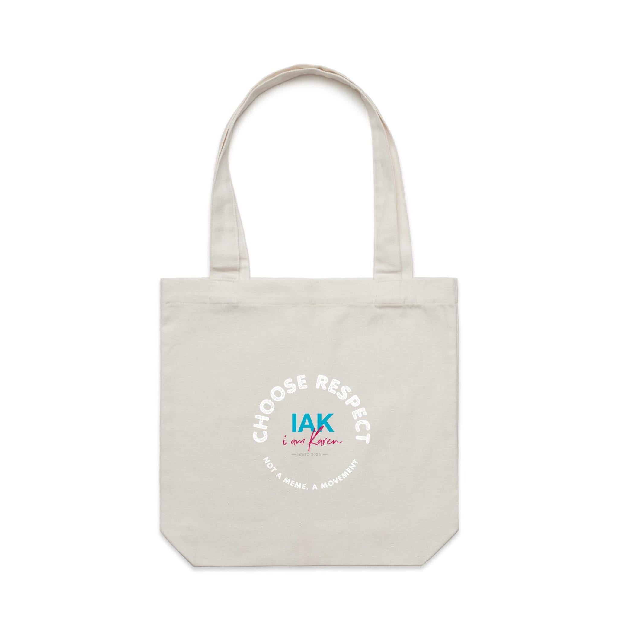 Choose Respect | AS Colour - Carrie - Canvas Tote Bag